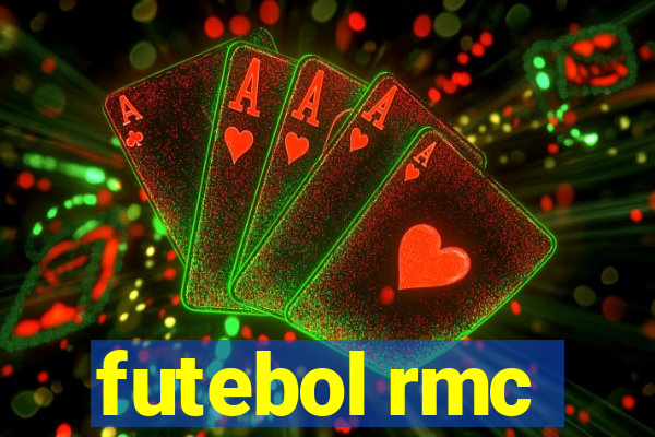 futebol rmc